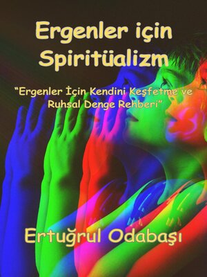 cover image of Ergenler için Spiritüalizm